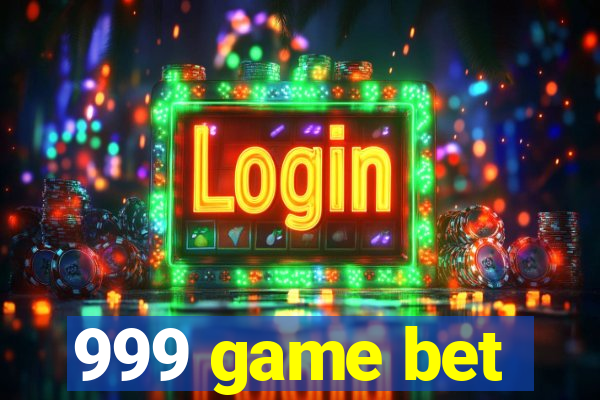 999 game bet